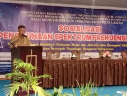 Balmon SFR Batam Sosialisasi Penggunaan Spektrum Frekuensi Radio